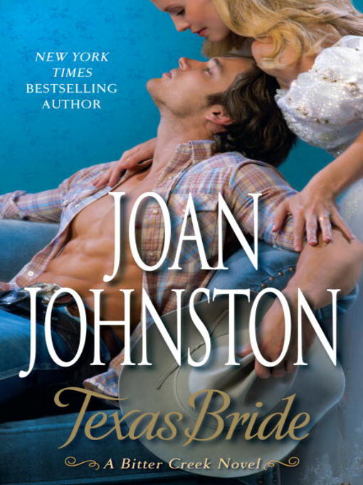 Title details for Texas Bride by Joan Johnston - Wait list
